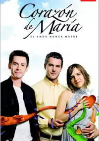 Plakat serialu Corazón de María