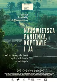 Plakat filmu Najświętsza Panienka, koptowie i ja