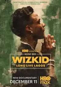 Plakat filmu Wizkid: Long Live Lagos
