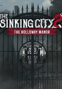 Plakat gry The Sinking City 2 &ndash; Zapomniany Dw&oacute;r