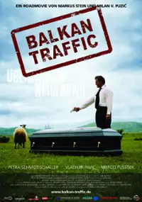 Plakat filmu Balkan Traffic - Übermorgen nirgendwo