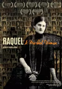 Plakat filmu Raquel: A Marked Women