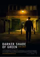 plakat filmu Darker Shade of Green