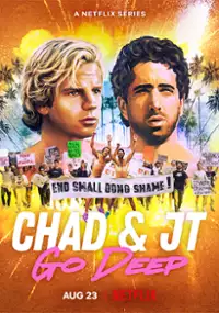 Plakat serialu Chad and JT Go Deep
