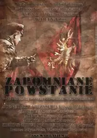 Plakat filmu Zapomniane powstanie
