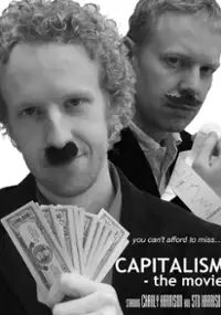Plakat filmu Capitalism: The Movie