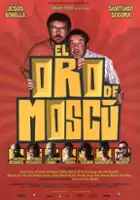 plakat filmu El oro de Moscú