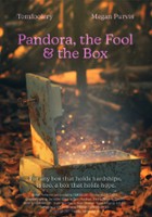 plakat filmu Pandora, the Fool & The Box