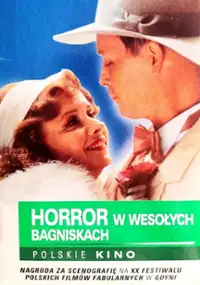 Plakat filmu Horror w Wesołych Bagniskach