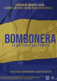 Plakat filmu Bombonera, la película del templo