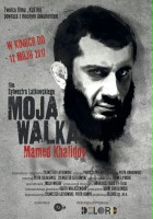 plakat filmu Moja walka. Mamed Khalidov