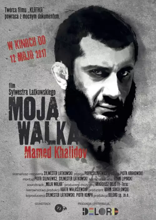 plakat filmu Moja walka. Mamed Khalidov