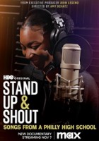 plakat filmu Stand Up & Shout: Songs From a Philly High School