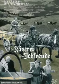 Plakat filmu Die Käserei in der Vehfreude