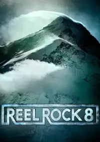 Plakat filmu Reel Rock 8