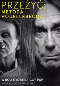 Plakat filmu Przeżyć: metoda Houellebecqa
