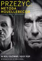 plakat filmuPrzeżyć: metoda Houellebecqa