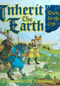 Plakat gry Inherit the Earth: Quest for the Orb