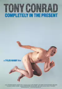 Plakat filmu Tony Conrad: tu i teraz