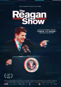 Plakat filmu The Reagan Show