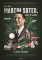 plakat filmu Everything About Martin Suter. Everything but the Truth.