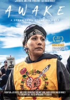 plakat filmu Awake, a Dream from Standing Rock