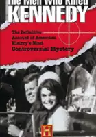 plakat serialu Men Who Killed Kennedy,The