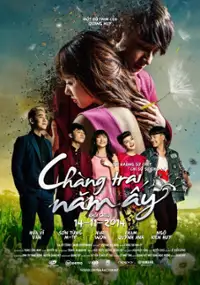 Plakat filmu Chàng trai năm ấy