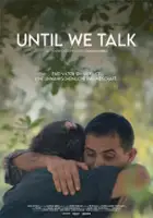 plakat filmu Until we talk