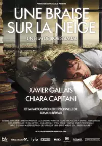 Plakat filmu Une Braise Sur La Neige