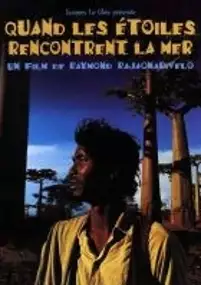 Plakat filmu Quand les étoiles rencontrent la mer