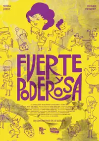 Plakat filmu Fuerte y poderosa