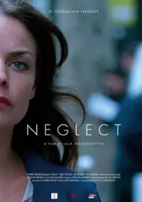 Plakat filmu Neglect