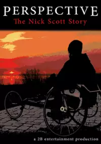 Plakat filmu Perspective: The Nick Scott Story