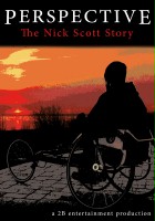 plakat filmu Perspective: The Nick Scott Story