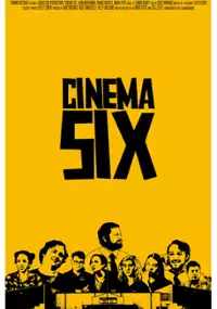 Plakat filmu Cinema Six