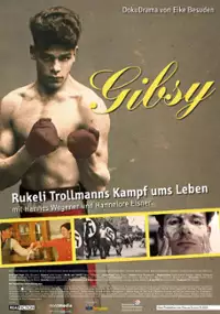 Plakat filmu Gibsy – Die Geschichte des Boxers Johann Rukeli Trollmann