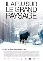 plakat filmu Il a plu sur le grand paysage