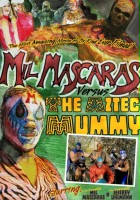 plakat filmu Mil Mascaras vs. the Aztec Mummy
