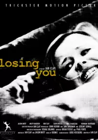 Plakat filmu Losing You