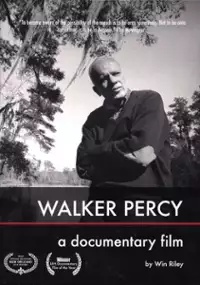 Plakat filmu Walker Percy: A Documentary Film