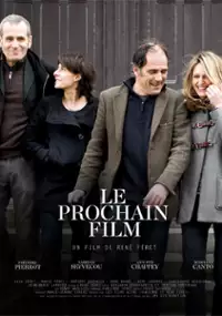 Plakat filmu Le Prochain film