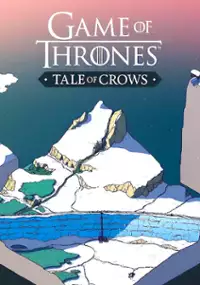 Plakat gry Game of Thrones: Tale of Crows