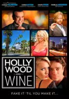 plakat filmu Hollywood & Wine