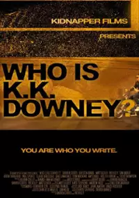 Plakat filmu Who Is KK Downey?