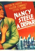 plakat filmu Nancy Steele Is Missing!