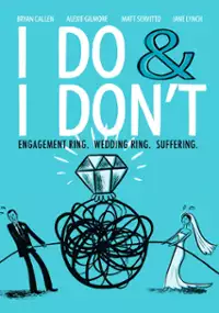 Plakat filmu I Do & I Don't