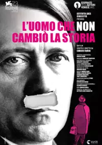 Plakat filmu L'uomo che non cambiò la storia