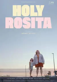 Plakat filmu Holy Rosita