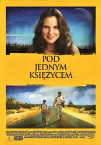 Plakat filmu Pod jednym księżycem